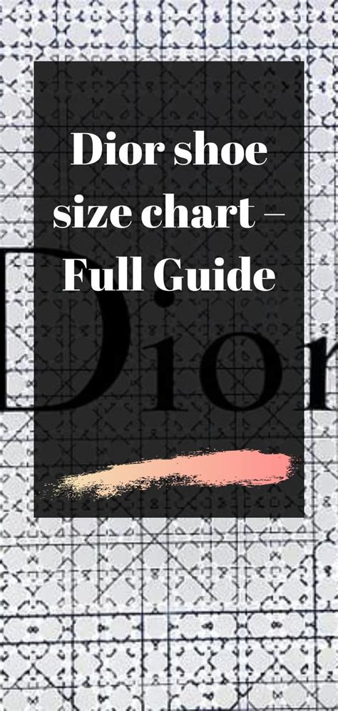 dior shoes original|Dior shoe size chart.